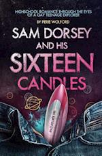 Sam Dorsey and His Sixteen Candles