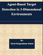 Agent-Based Target Detection in 3-Dimensional Environments