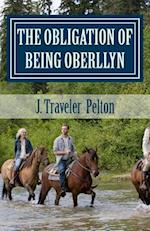 The Obligation of Being Oberllyn