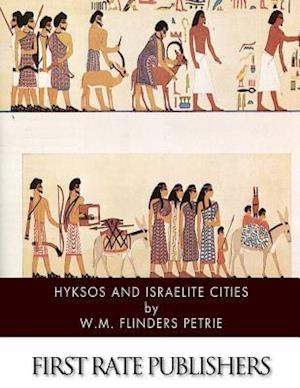 Hyksos and Israelite Cities