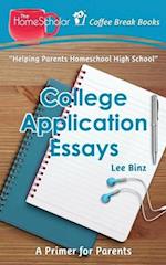 College Application Essays: A Primer for Parents 