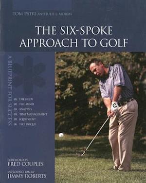 The Six-Spoke Approach to Golf