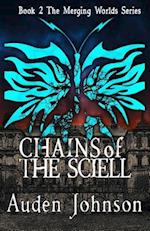 Chains of the Sciell