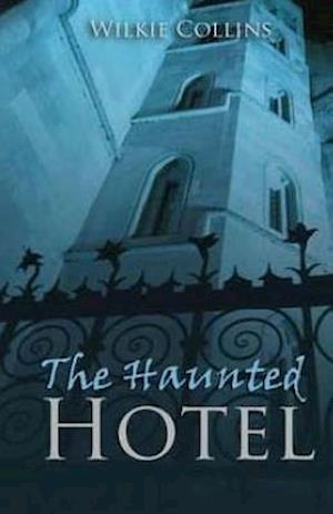 The Haunted Hotel