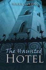 The Haunted Hotel