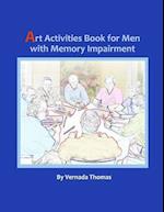 Art Activities Book for Men with Memory Impairment