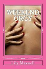 Weekend Orgy