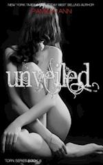 Unveiled (Torn Series #6)