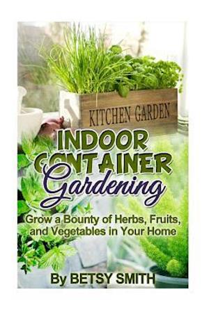 Indoor Container Gardening