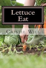 Lettuce Eat