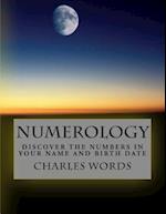 Numerology: Discover The Numbers In Your Name And Birth Date 