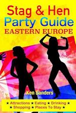 Stag & Hen Party Guide, Eastern Europe
