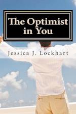 The Optimist in You