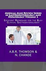 Medical Mini Review Series in Gastroenterology and Hepatology Volume 2