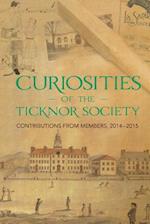 Curiosities of the Ticknor Society