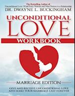 Unconditional Love Marriage Edition (Workbook)