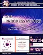 3rd Progress Report on the Implemetnation of the Secretary's Directives for Law Enforcement Reform