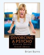 Divorcing a Psycho