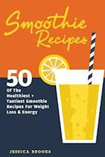 Smoothie Recipes