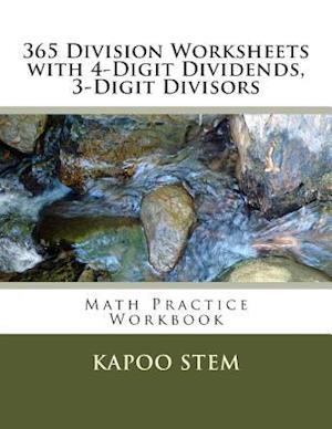 365 Division Worksheets with 4-Digit Dividends, 3-Digit Divisors