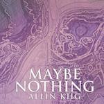 Maybe Nothing