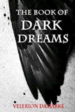 The Book of Dark Dreams