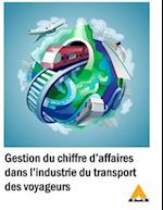 Gestion Du Chiffre D'Affaires Dans L'Industrie Du Transport Des Voyageurs