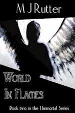 I, Immortal the Series, Book 2, World in Flames