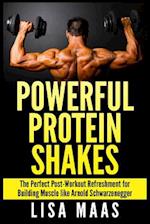 Powerful Protein Shakes