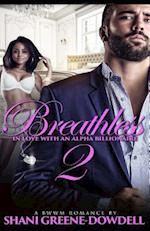 Breathless 2: In Love With An Alpha Billionaire 