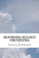 Mourning Eulogy Orchestra