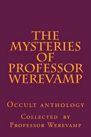 The Mysteries of Professor Werevamp