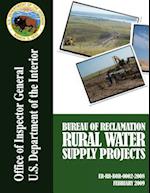 Program Assessment Rating Tool Progress Evaluation Bureau of Reclamation Rural Water Supply Projects