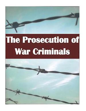 The Prosecution of War Criminals