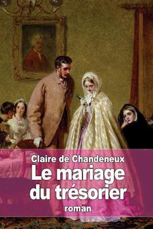 Le Mariage Du Tresorier