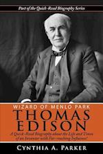 Wizard of Menlo Park - Thomas Edison