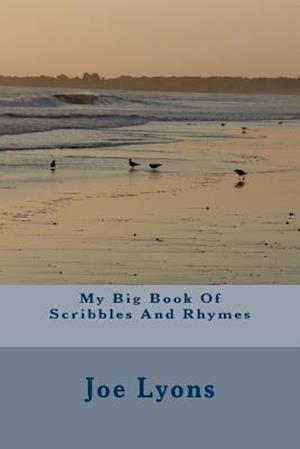 My Big Book of Scribbles and Rhymes