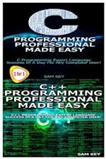 C Programming Professional Made Easy & C++ Programming Professional Made Easy