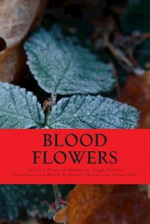 Blood Flowers