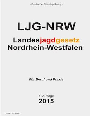 Landesjagdgesetz Nordrhein-Westfalen