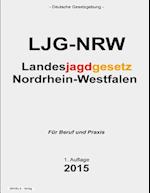 Landesjagdgesetz Nordrhein-Westfalen