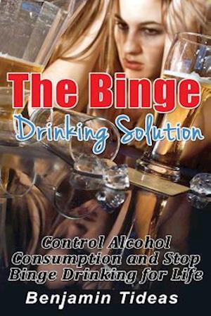 The Binge Drinking Solution