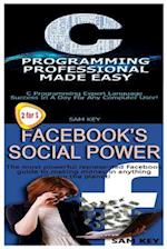 C Programming Professional Made Easy & Facebook Social Power