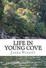Life in Young Cove
