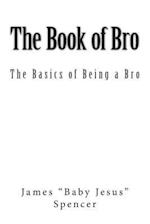 The Book of Bro