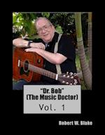 Dr. Bob (the Music Doctor)