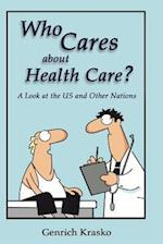 Who Cares about Health Care?