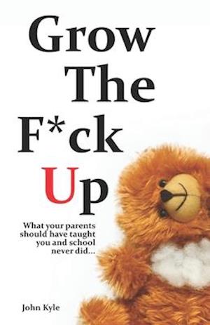 Grow The F*ck Up: White Elephant & Yankee Swap gift, gag gift for men, birthday gift for him, novelty book, Secret Santa exchange, teenage & young adu