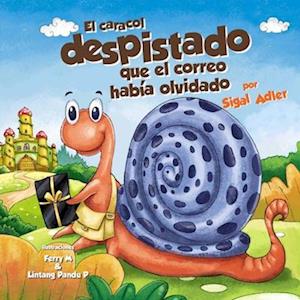 El caracol despistado que la correo habia olvidado