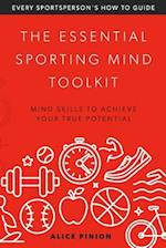 The Essential Sporting Mind Toolkit